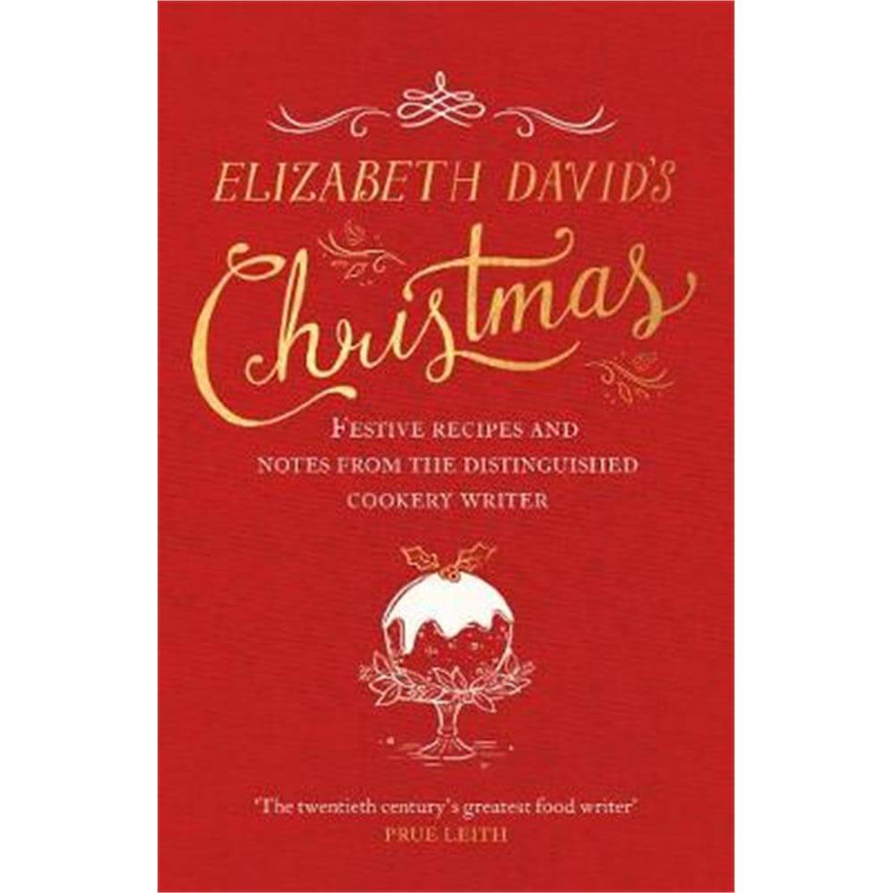Elizabeth David's Christmas (Hardback) - Jill Norman
